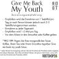 Preview: Give Me Back My Youth Dosierung